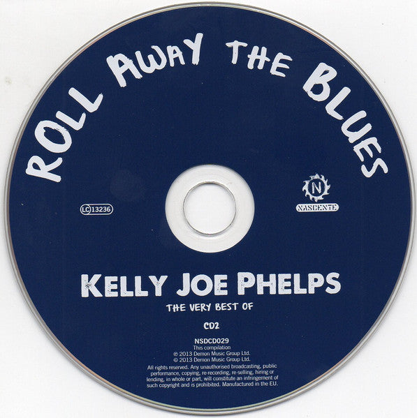 roll-away-the-blues-:-the-very-best-of-kelly-joe-phelps