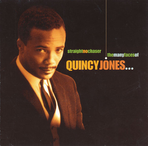 straight,-no-chaser:-the-many-faces-of-quincy-jones...
