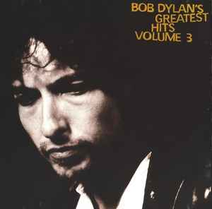 bob-dylans-greatest-hits-volume-3
