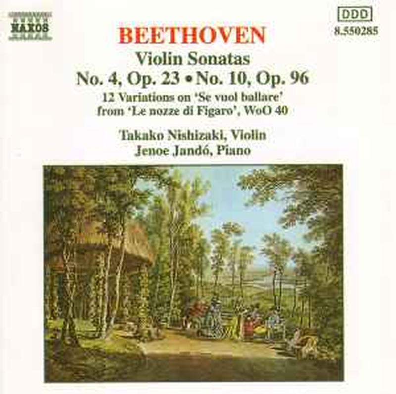 violin-sonatas:-no.-4,-op.-23;-no.-10,-op.-96-/-12-variations-on-se-vuol-ballare-from-le-nozze-di-figaro,-wo0-40