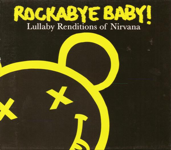rockabye-baby!-lullaby-renditions-of-nirvana