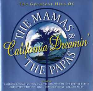 california-dreamin----the-greatest-hits-of-the-mamas-&-the-papas