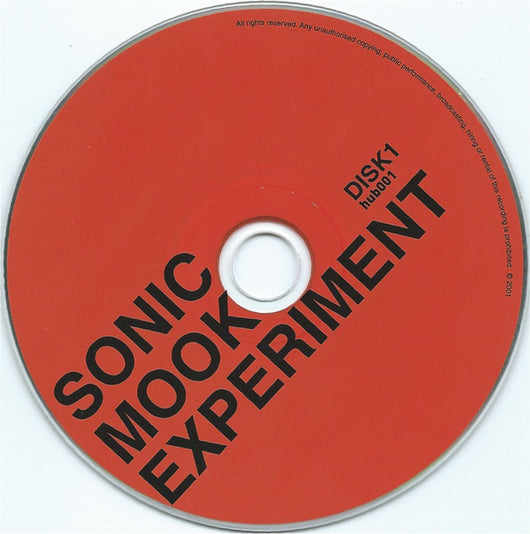 sonic-mook-experiment-(rare-mixes,-electronic-action-and-future-rock-&-roll)