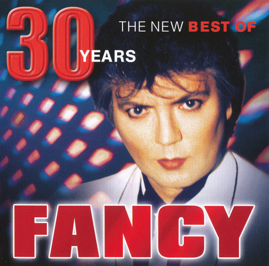 30-years.-the-new-best-of-fancy
