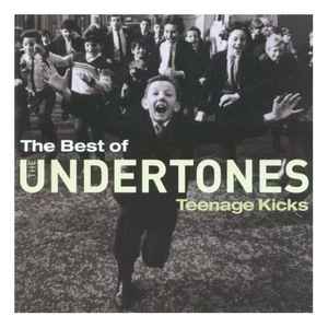 the-best-of-the-undertones-(teenage-kicks)