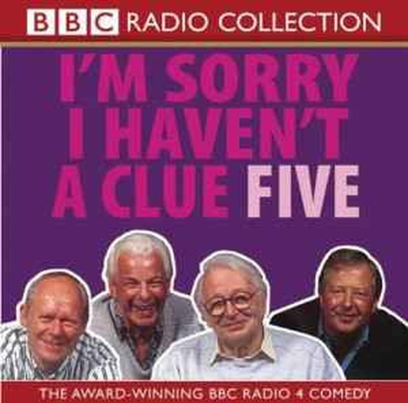im-sorry-i-havent-a-clue-five