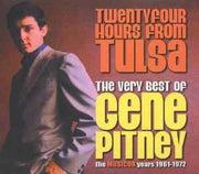 twentyfour-hours-from-tulsa---the-very-best-of-gene-pitney---the-musicor-years-1961-1972