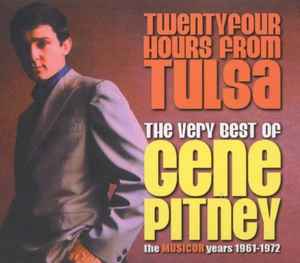 twentyfour-hours-from-tulsa---the-very-best-of-gene-pitney---the-musicor-years-1961-1972