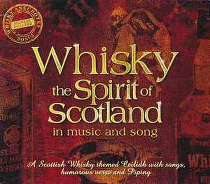 whisky-the-spirit-of-scotland-in-music-and-song