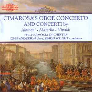 cimarosas-oboe-concerto-and-concerti-by-albinoni,-marcello-&-vivaldi