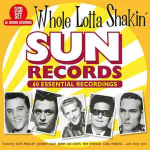 sun-records---whole-lotta-shakin---60-essential-recordings