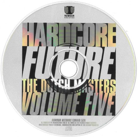 hardcore-future---the-dutch-masters-volume-five