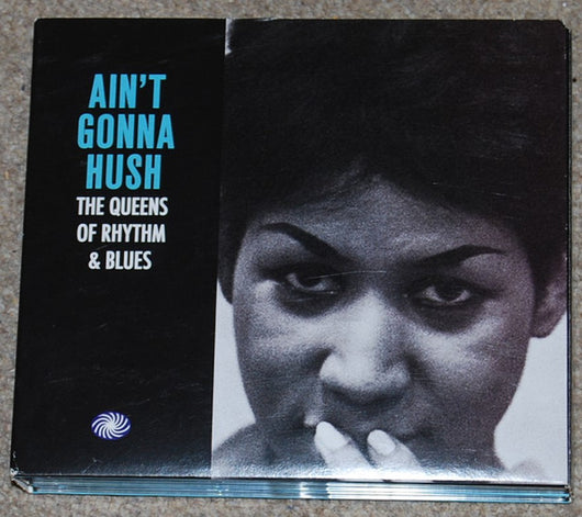 aint-gonna-hush-the-queens-of-rhythm-&-blues