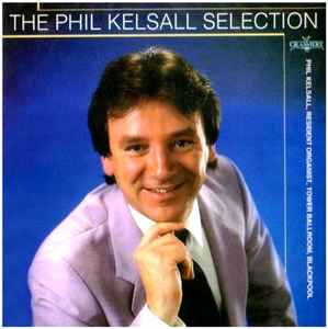 the-phil-kelsall-selection
