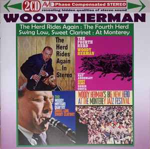 four-classic-albums---the-herd-rides-again:-the-fourth-herd:-swing-low,-sweet-clarinet:-at-monterey