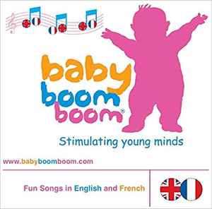 baby-boom-boom-stimulating-young-minds---fun-songs-in-english-and-french