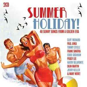 summer-holiday---40-sunny-songs-from-a-golden-era