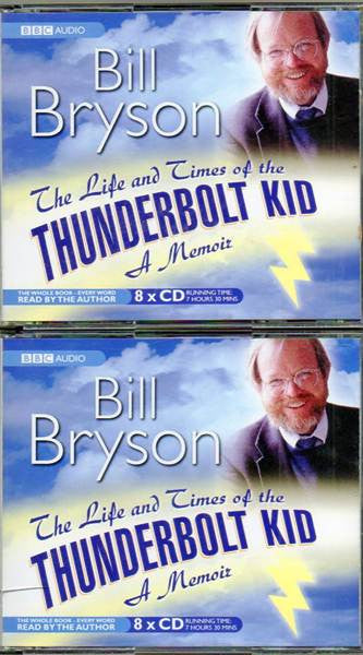 the-life-and-times-of-the-thunderbolt-kid-a-memoir