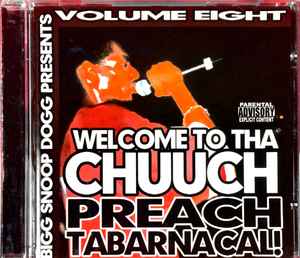 volume-eight---welcome-to-tha-chuuch-preach-tabarnacal!