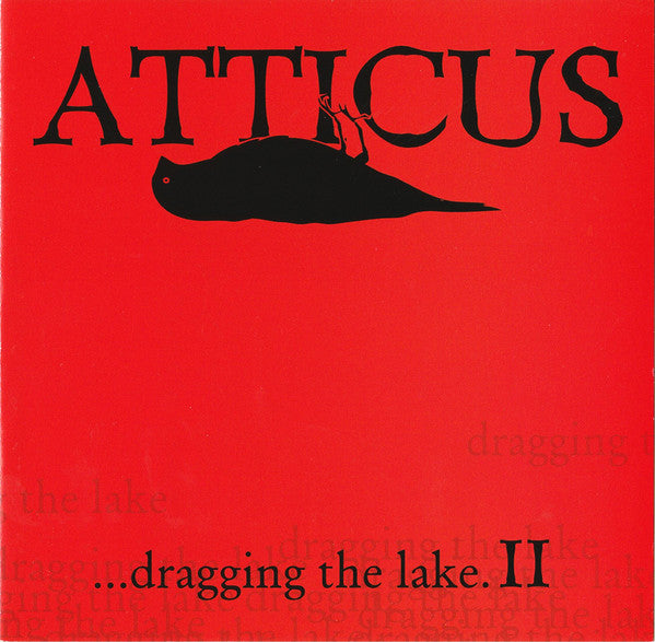 atticus-...dragging-the-lake.ii