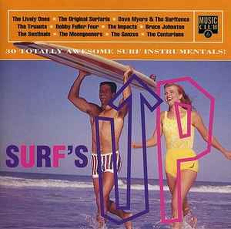 surfs-up---30-totally-awesome-surf-instrumentals