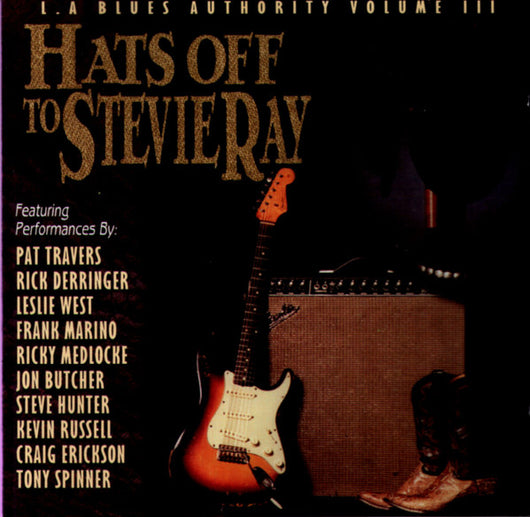 hats-off-to-stevie-ray-(l.a.-blues-authority-volume-iii)