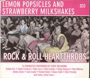 lemon-popsicle-and-strawberry-milkshakes--rock-&-roll-heartthrobs