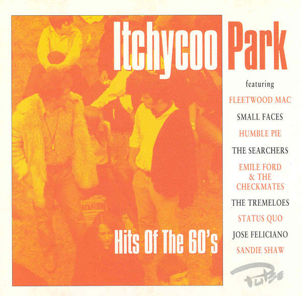 itchycoo-park-hits-of-the-60s