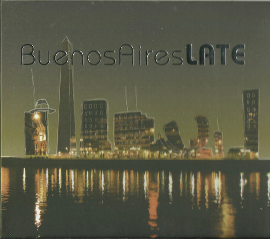 buenos-aires-late