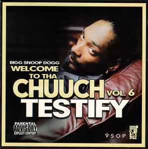 welcome-to-tha-chuuch-vol.-6-testify