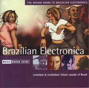 the-rough-guide-to-brazilian-electronica