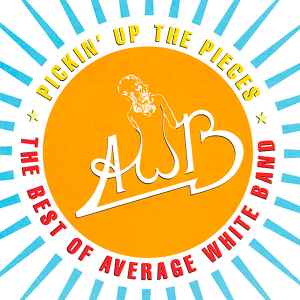 pickin-up-the-pieces:-the-best-of-average-white-band