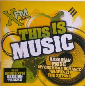 xfm-presents---this-is-music