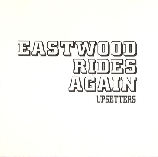 eastwood-rides-again