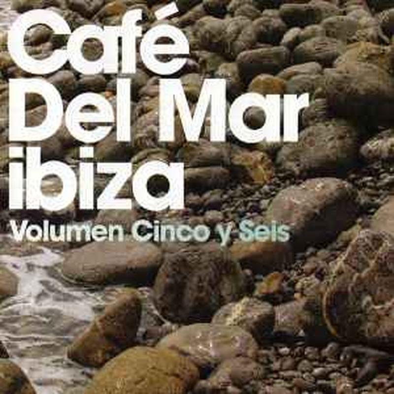 café-del-mar-ibiza-(volumen-cinco-y-seis)