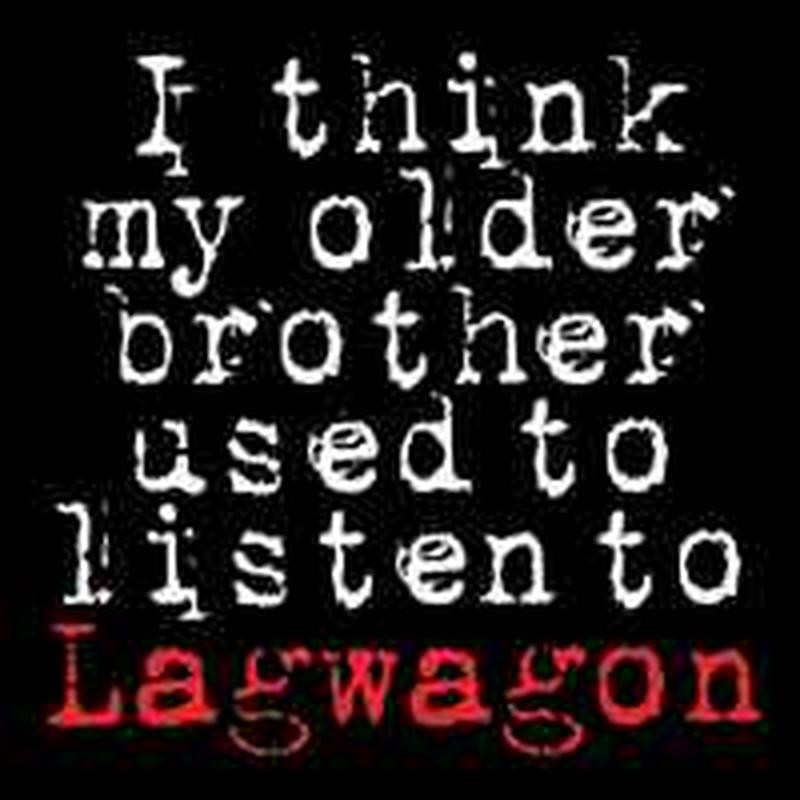 i-think-my-older-brother-used-to-listen-to-lagwagon