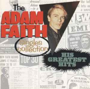 the-adam-faith-singles-collection:-his-greatest-hits