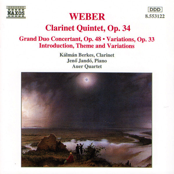 clarinet-quintet,-op.-34-/-grand-duo-concertant,-op.-48-•-variations,-op.-33-/-introduction,-theme-and-variations