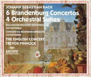 6-brandenburg-concertos-/-4-orchestral-suites-=-brandenburgische-konzerte/-ouvertüren-=-concertos-brandebourgeois/-ouvertures