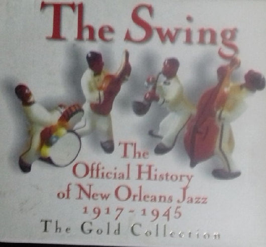 the-swing-:-the-official-history-of-new-orleans-jazz-1917-1945