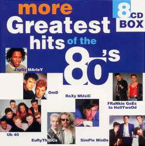 more-greatest-hits-of-the-80s