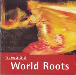 the-rough-guide-to-world-roots