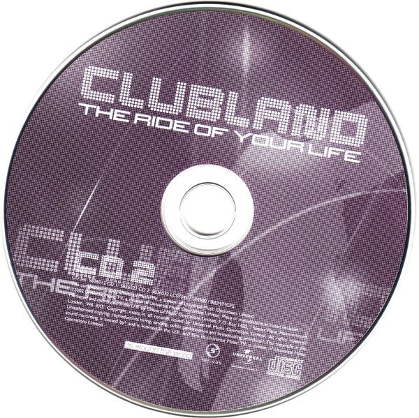 clubland---the-ride-of-your-life