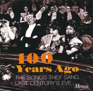 100-years-ago---the-songs-they-sang-last-centurys-eve