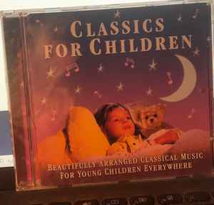 classics-for-children-(beautifully-arranged-classical-music-for-young-children-everywhere)