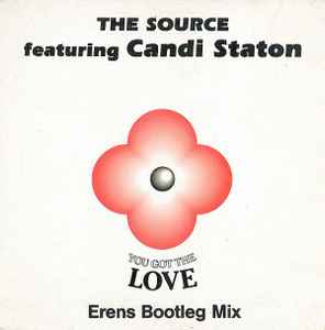 you-got-the-love-(erens-bootleg-mix)