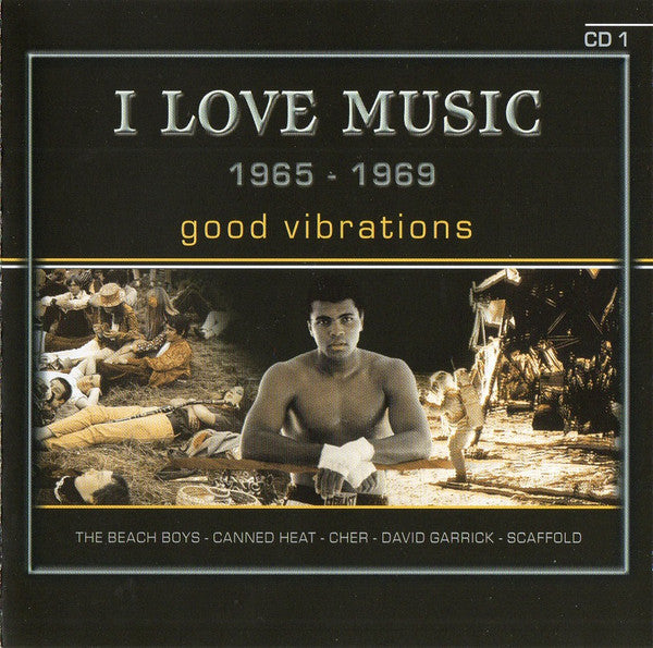 i-love-music-1965---1969-(good-vibrations)