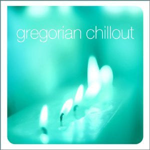 gregorian-chillout