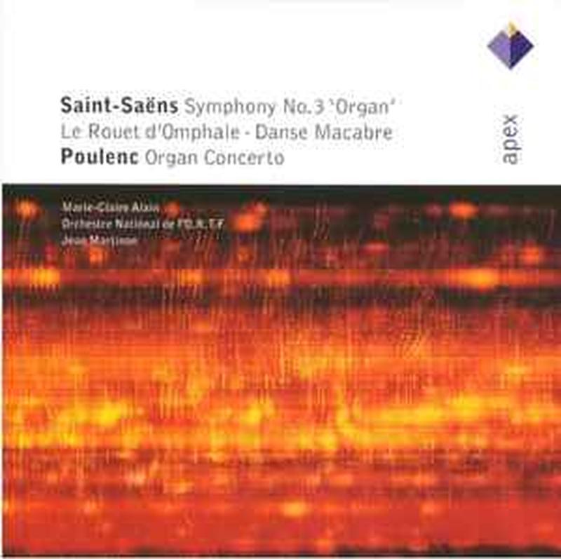 symphony-no.-3-organ-/-le-rouet-domphale-/-danse-macabre-/-organ-concerto