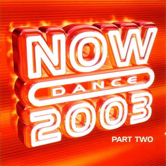 now-dance-2003-part-two